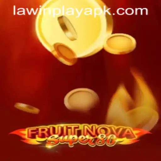 Explore the Exciting World of FruitNovaSuper80: Rules, Gameplay, and Current Events