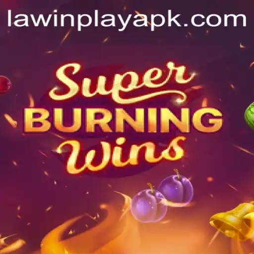 Exploring SuperBurningWins: Gameplay, Rules, and Recent Updates